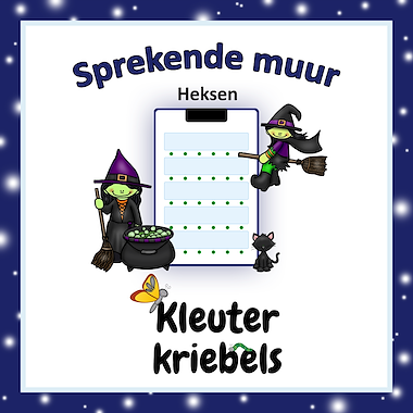 Lesmateriaal SPREKENDE MUUR: HEKSEN van auteur Kleuter Kriebels