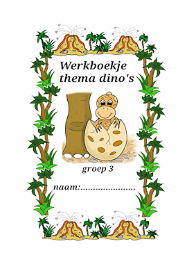 Lesmateriaal Werkboekje groep drie thema dino's  van auteur Juf Monique