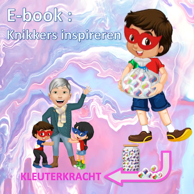 Lesmateriaal E-book knikkers inspireren  van auteur Kleuterkracht