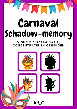Lesmateriaal Carnaval Schaduw Memory – Kijken & Vergelijken voor Kleuters van auteur Juf_C