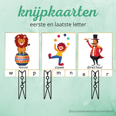 Lesmateriaal Circus - knijpkaarten - eerste/laatste letter van auteur Nanny Melissa
