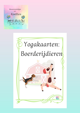 Lesmateriaal Yogakaarten boerderijdieren van auteur kleuterwereldjes van roxillien