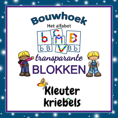 Lesmateriaal BOUWHOEK: TRANSPARANTE BLOKKEN ALFABET van auteur Kleuter Kriebels