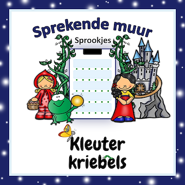 Lesmateriaal SPREKENDE MUUR: SPROOKJES van auteur Kleuter Kriebels