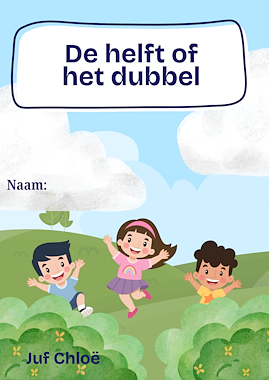 Lesmateriaal De helft en het dubbel van auteur Juf Chloe de mantaklas slide 2