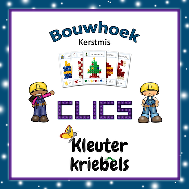 Lesmateriaal BOUWHOEK: CLICS KERSTMIS van auteur Kleuter Kriebels