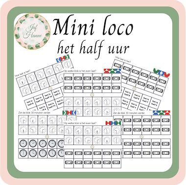 Lesmateriaal Mini Loco - het halfuur van auteur Juf Hanne_