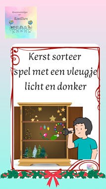 Lesmateriaal kerst sorteer spel met een vleugje licht en donker van auteur kleuterwereldjes van roxillien