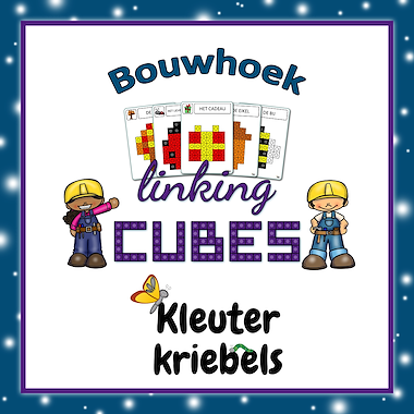 Lesmateriaal BOUWHOEK: LINKING CUBES van auteur Kleuter Kriebels