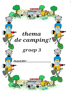 Lesmateriaal Werkboekje camping groep 3 van auteur Juf Monique