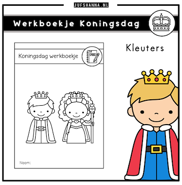 Lesmateriaal Koningsdag | Werkboekje kleuters van auteur Juf Shanna