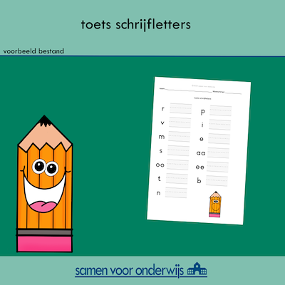 Lesmateriaal toets schrijfletters van auteur samen voor onderwijs