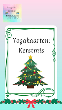 Lesmateriaal Roxillien yoga kerstmis  van auteur kleuterwereldjes van roxillien