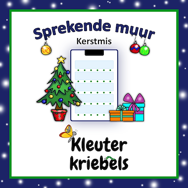 Lesmateriaal SPREKENDE MUUR: THEMA KERSTMIS van auteur Kleuter Kriebels