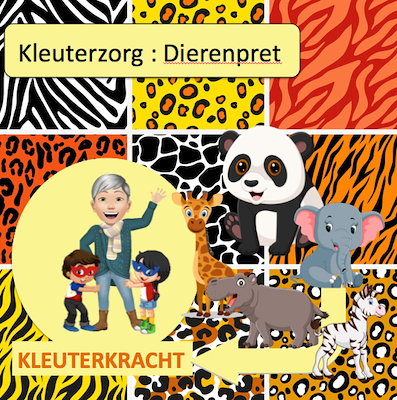 Lesmateriaal Kleuterzorg : Dierenpret van auteur Kleuterkracht