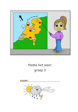Lesmateriaal Werkboekje groep drie thema weer van auteur Juf Monique