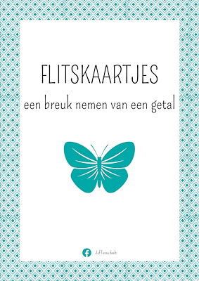 Lesmateriaal Een breuk van een getal nemen - flitskaa van auteur Juf Tessa deelt