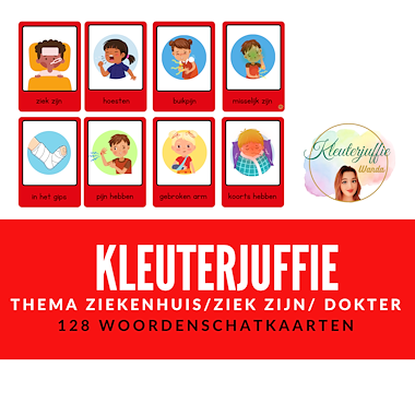 Lesmateriaal Kleuterjuffie, woordkaarten thema ziek ziekenhuis zorg van auteur Kleuterjuffie