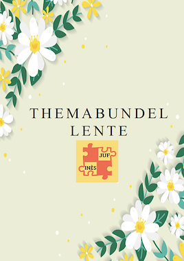 Lesmateriaal Themabundel Lente  van auteur Juf Ines