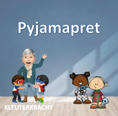 Lesmateriaal Pyjamapret  van auteur Kleuterkracht