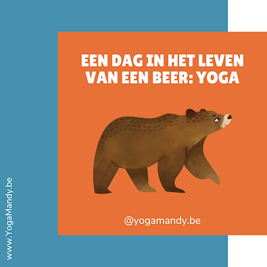 Lesmateriaal Een dag in het leven van een beer: yoga van auteur Yoga Mandy