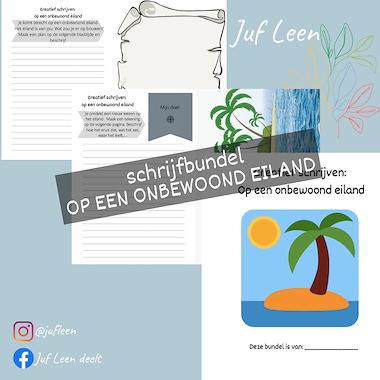 Lesmateriaal Schrijfbundel: Op een onbewoond eiland (creatief schrijven) van auteur Juf Leen slide 2