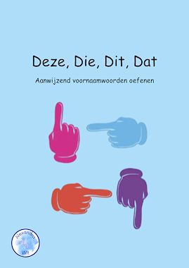 Lesmateriaal Deze, die, dit, dat (groep 4-6) van auteur Alexandra Wit