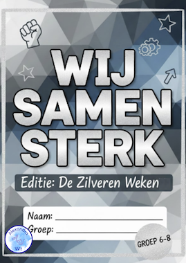 Lesmateriaal De ZIlveren Weken - Groep 6-7-8 van auteur Alexandra Wit