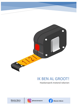 Lesmateriaal Hoekenwerk - lengte van auteur Meester Warre