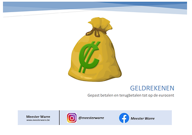 Lesmateriaal Geldrekenen tot op de eurocent van auteur Meester Warre