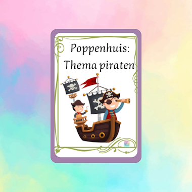 Lesmateriaal Roxillien poppenhuis piraten  van auteur kleuterwereldjes van roxillien