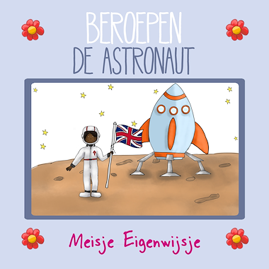 Lesmateriaal Beroepen - De astronaut van auteur Meisje Eigenwijsje