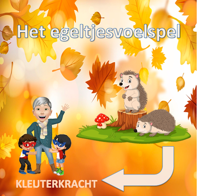 Lesmateriaal Egeltjesvoelspel  van auteur Kleuterkracht