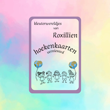 Lesmateriaal Roxillien Hoekenkaarten  van auteur kleuterwereldjes van roxillien