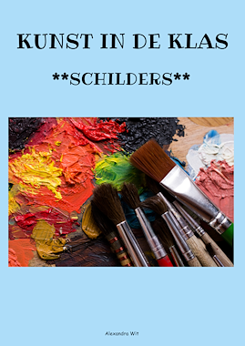 Lesmateriaal Kunst op school - Schilders van auteur Alexandra Wit slide 1