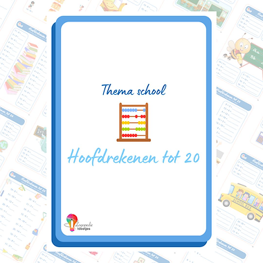 Lesmateriaal Hoofdrekenen tot 20 - Thema school van auteur Logopedie Ideetjes