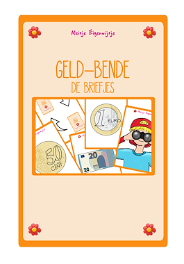 Lesmateriaal Geld-bende (de briefjes) van auteur Meisje Eigenwijsje
