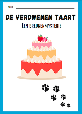 Lesmateriaal De verdwenen taart - een breukenmysterie van auteur Juf Deelt