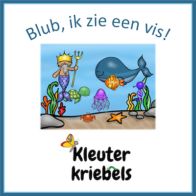 Lesmateriaal THEMABUNDEL: BLUB, IK ZIE EEN VIS! van auteur Kleuter Kriebels