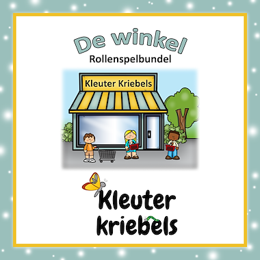 Lesmateriaal ROLLENSPELBUNDEL: DE WINKEL van auteur Kleuter Kriebels