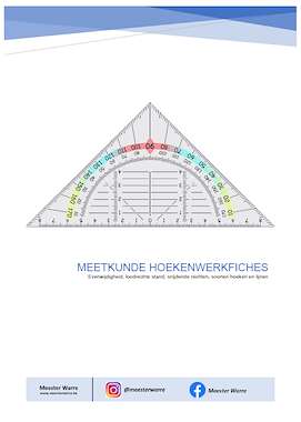 Lesmateriaal Hoekenwerkfiches meetkunde van auteur Meester Warre