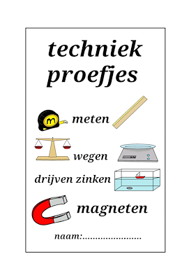 Lesmateriaal Techniek proefjes van auteur Juf Monique