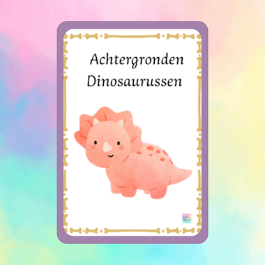 Lesmateriaal Roxillien achtergronden Dinosaurussen  van auteur kleuterwereldjes van roxillien
