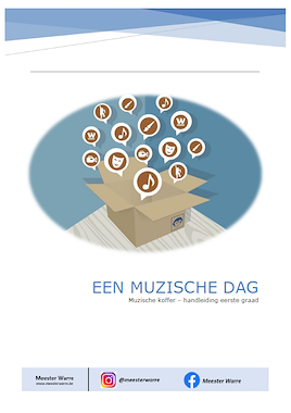 Lesmateriaal Muzische koffer voor de eerste graad van auteur Meester Warre