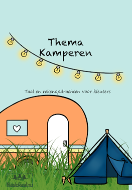 Lesmateriaal Thema kamperen van auteur Monique ter Keurs