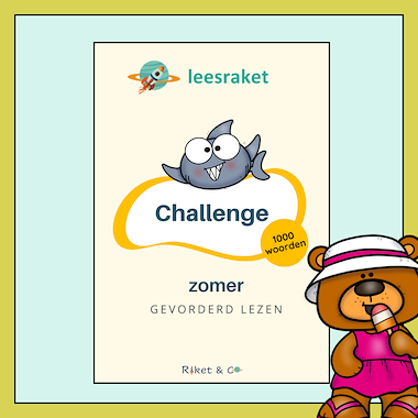 Lesmateriaal leeschallenge zomer AVI E5 en hoger van auteur Raket en Co