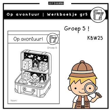 Lesmateriaal Op avontuur | Werkboekje groep 5 van auteur Juf Shanna slide 1