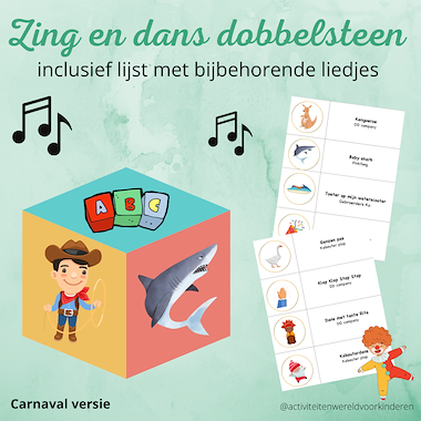 Lesmateriaal carnaval zing en dans dobbelsteen van auteur Nanny Melissa