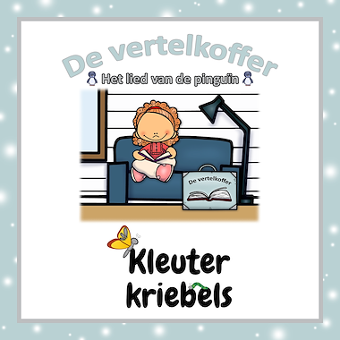 Lesmateriaal VERTELTAS: HET LIED VAN DE PINGUÏN van auteur Kleuter Kriebels