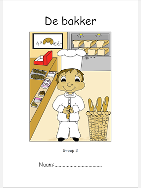 Lesmateriaal Werkboekje de bakker groep 3 van auteur Juf Monique